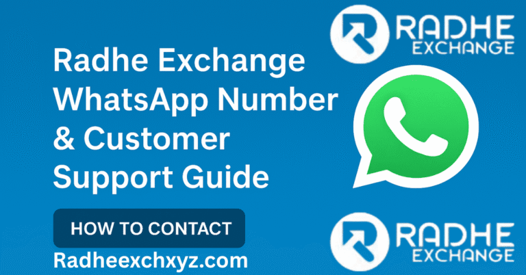 Radhe Exchange WhatsApp Number & Customer Support Guide